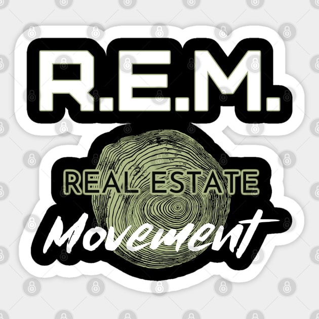 REM - Real Estate Movement Sticker by REG